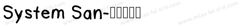 System San字体转换